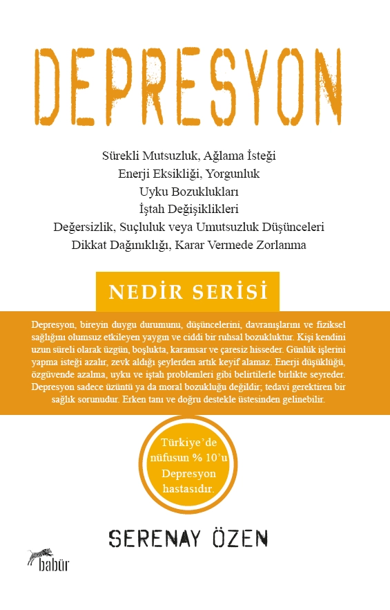 Depresyon, Serenay Özen