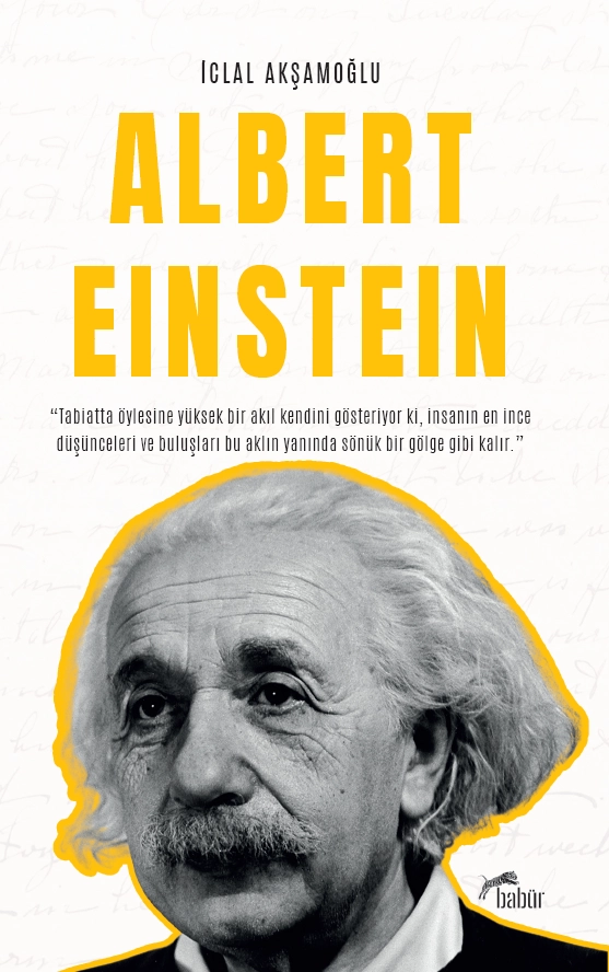Albert Einstein, İclal Akşamoğlu