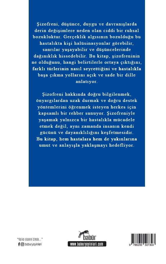 Şizofreni, Serenay Özen